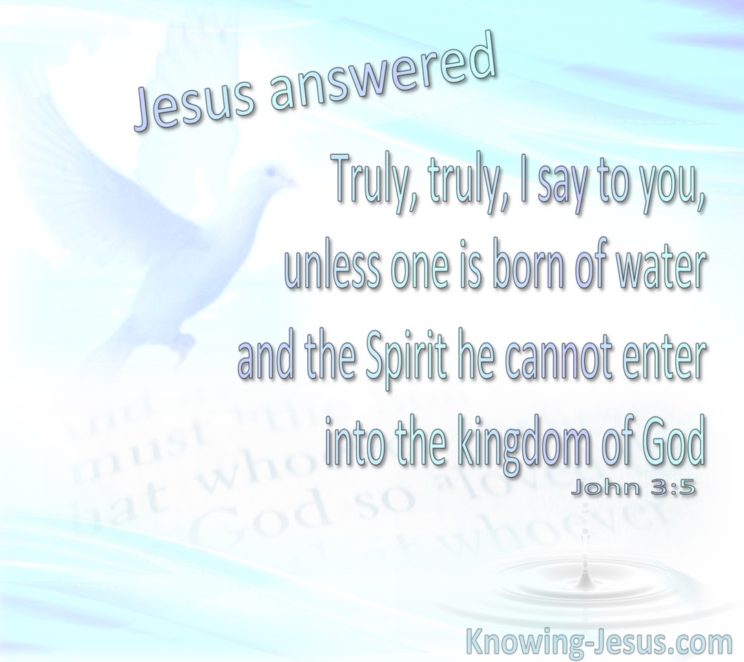 John 3:5 Born Of Water And The Spirit (blue)